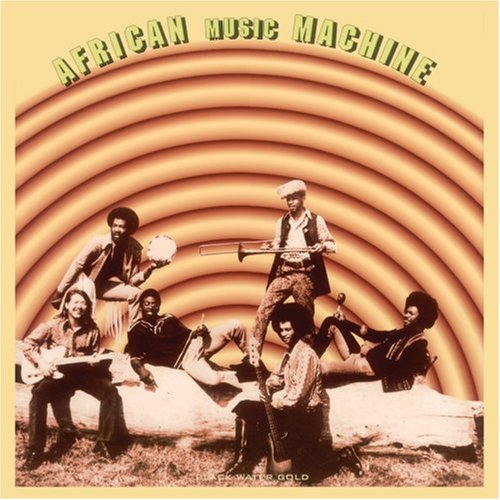 African Music Machine-Black Water Gold