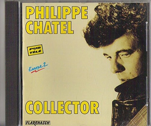 Collector-Philippe Chatel