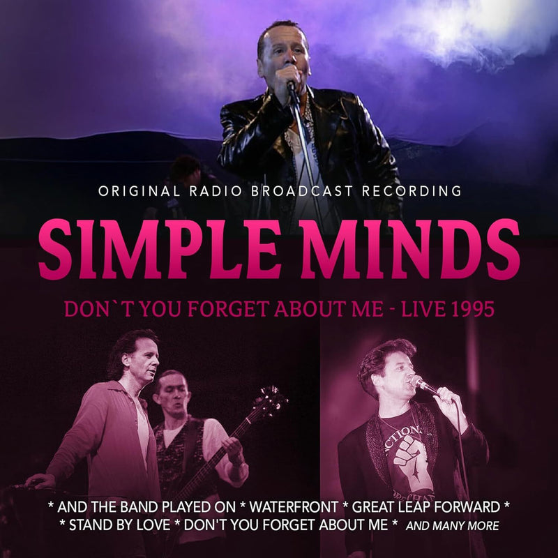 Don't You Forget About Me - Live 1995: Original Radio Broadcast Recording