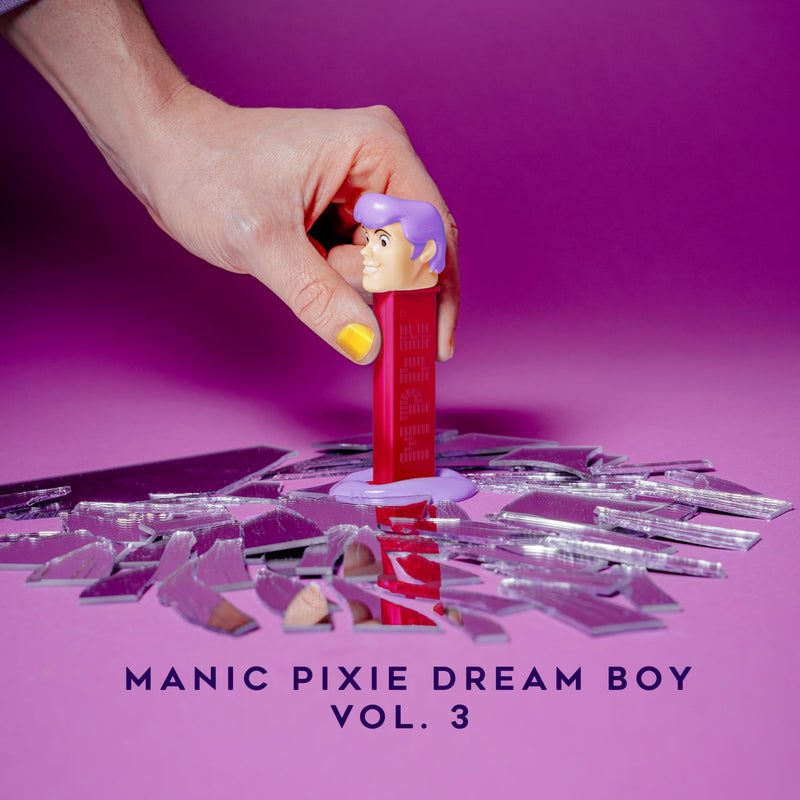 Manic Pixie Dream Vol.3