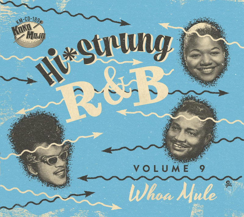 Hi Strung R&B 9: Whoa Mule