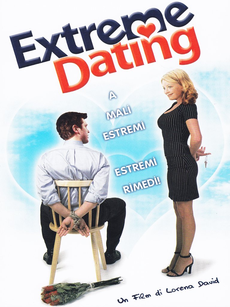 Extreme dating