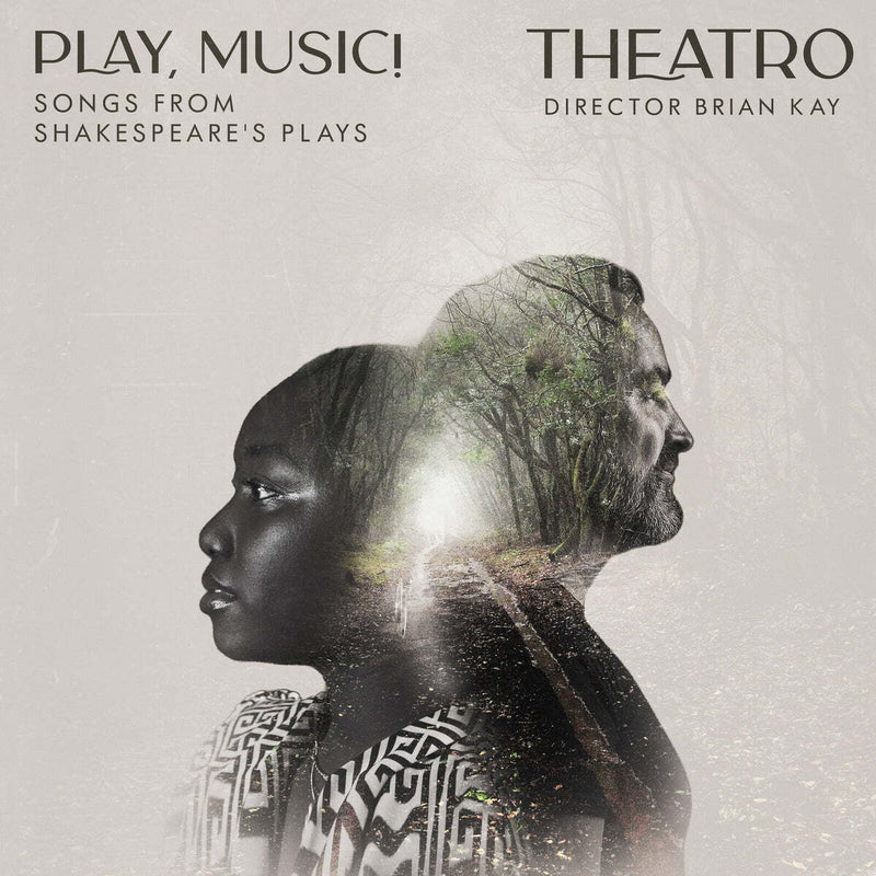 Play, Music!: Songs from Shakespeare's Plays