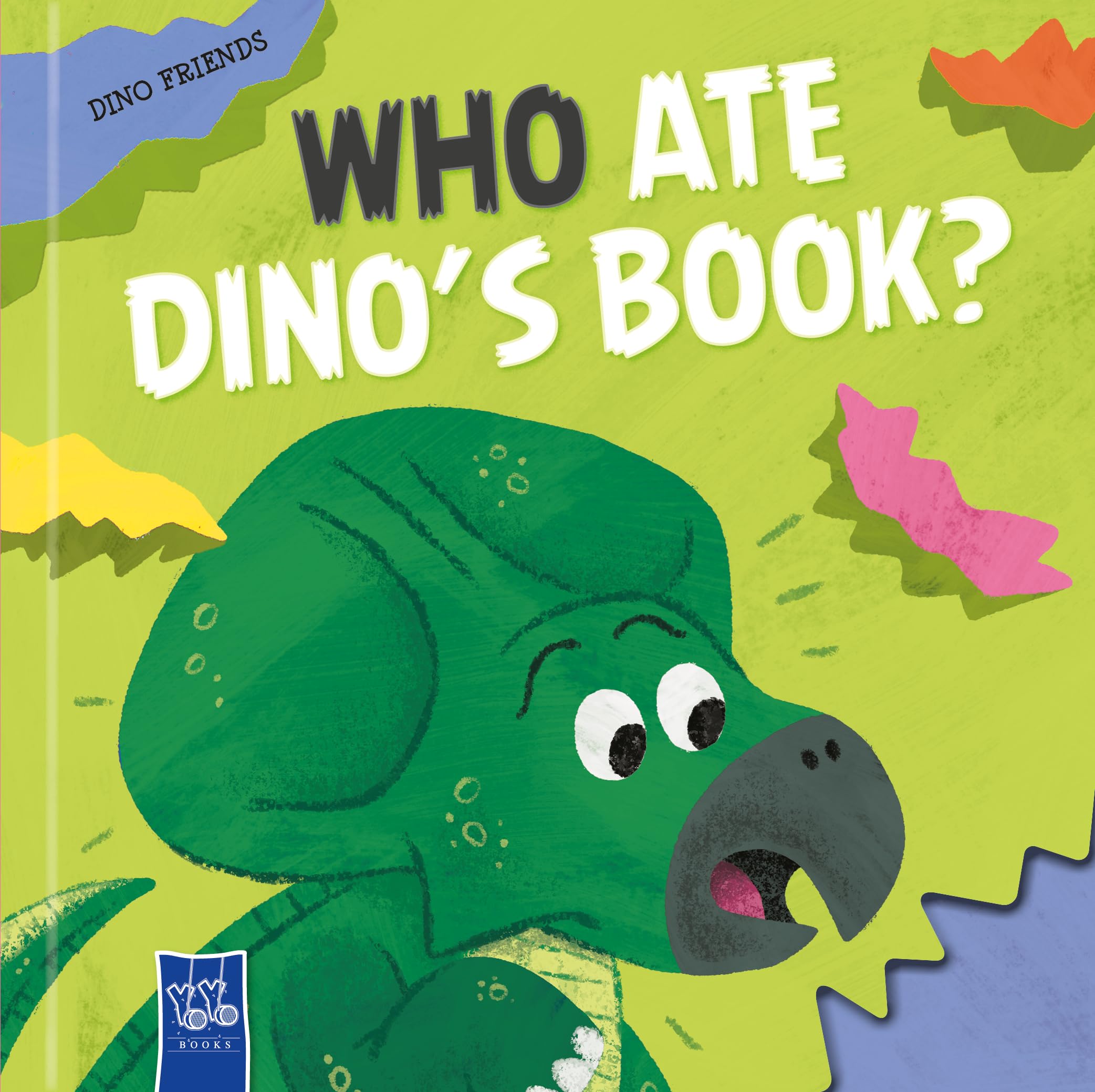 Who ate my book?: Dinosaurs