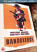 Bandolero!