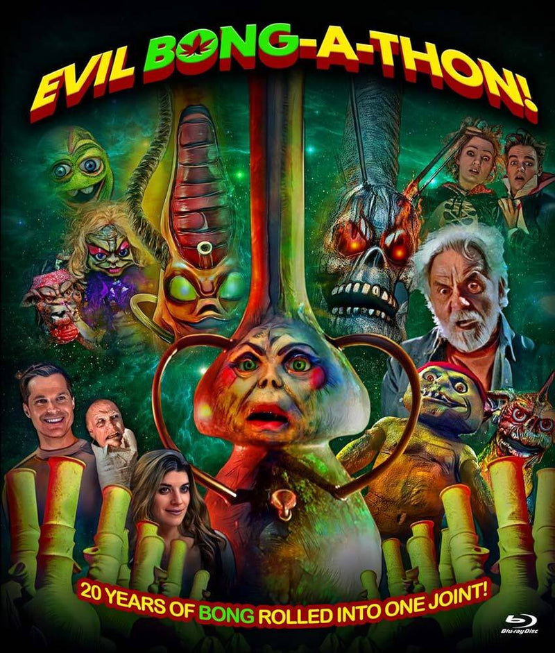 Evil Bong-a-thon!