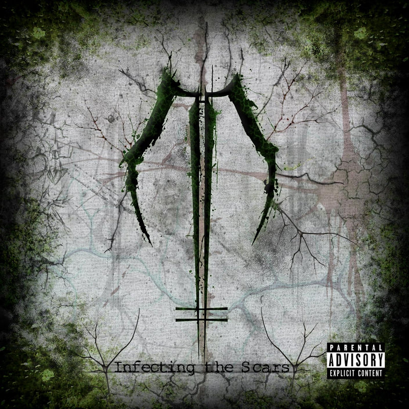 Infecting The Scars  explicit_lyrics