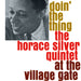 Doin' the Thing at the Village Gate
