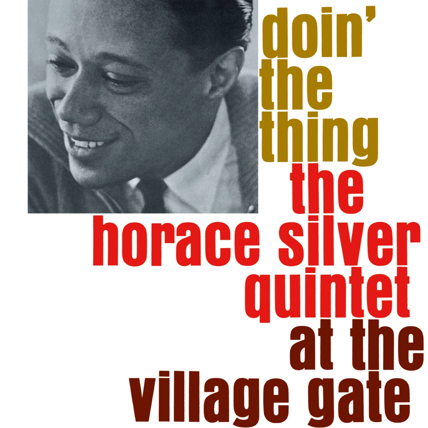 Doin' the Thing at the Village Gate