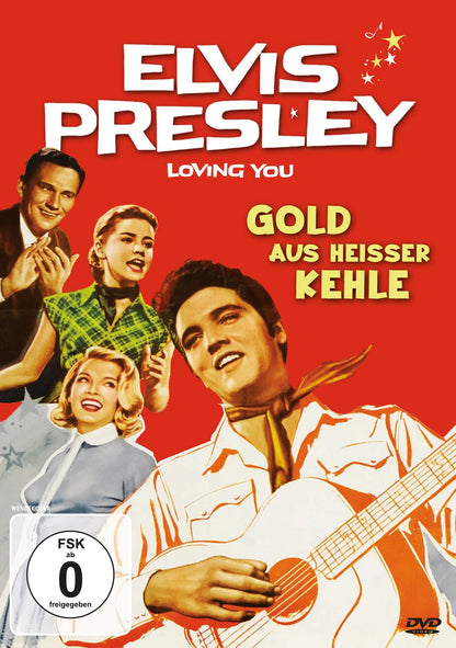 Elvis Presley: Gold aus heißer Kehle (Loving You) (Neuauflage