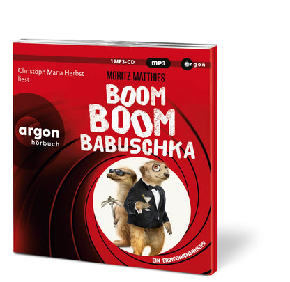 Boom Boom Babuschka: Ein Erdmännchen-Krimi
