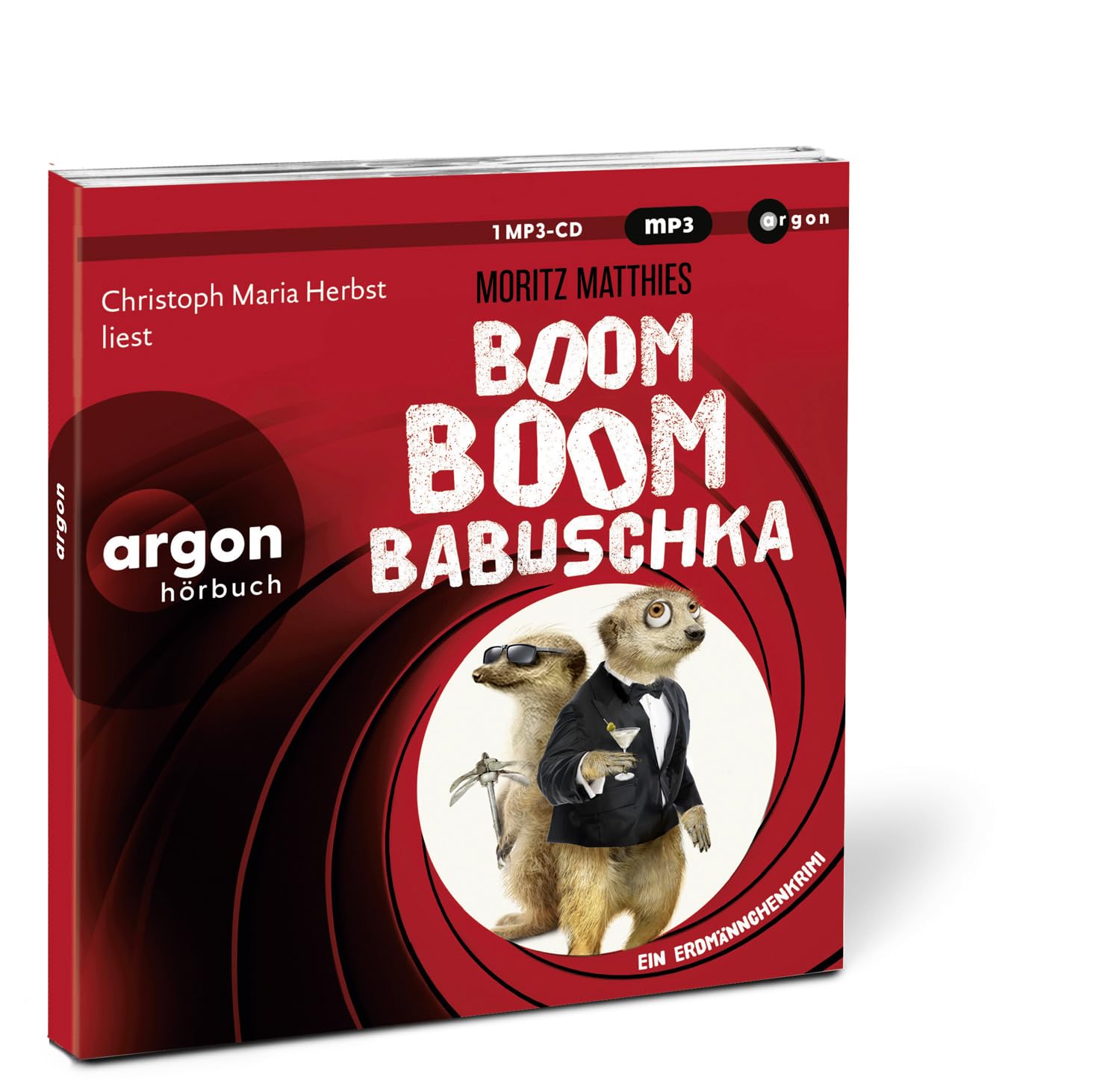Boom Boom Babuschka: Ein Erdmännchen-Krimi