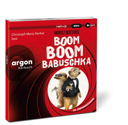 Boom Boom Babuschka: Ein Erdmännchen-Krimi