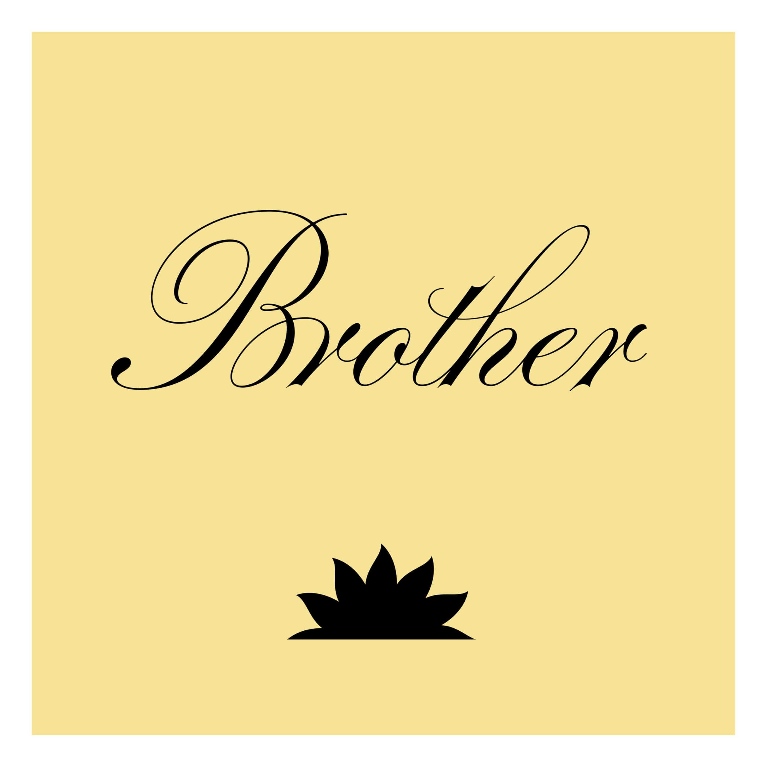 Brother