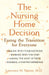 The Nursing Home Decision