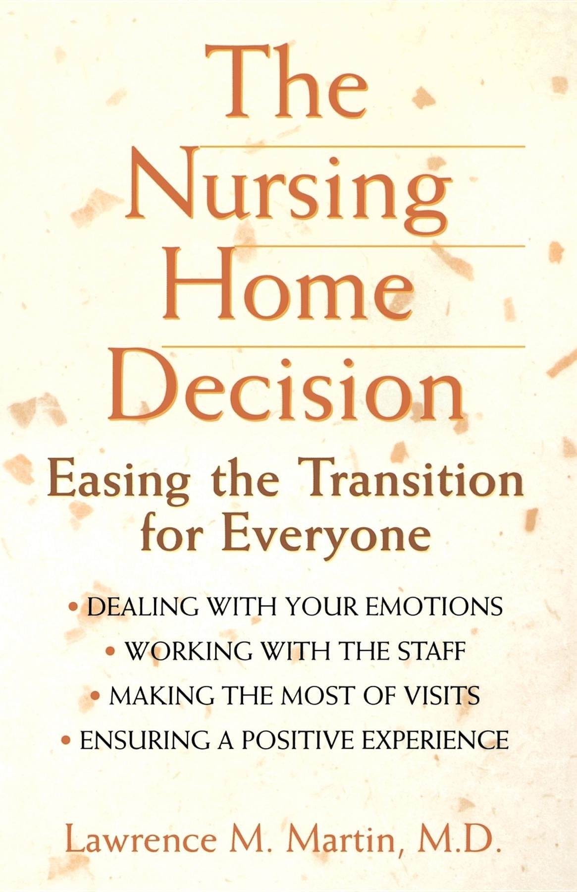 The Nursing Home Decision