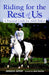 Riding for the Rest of Us: A Practical Guide for Adult Riders (Howell reference books