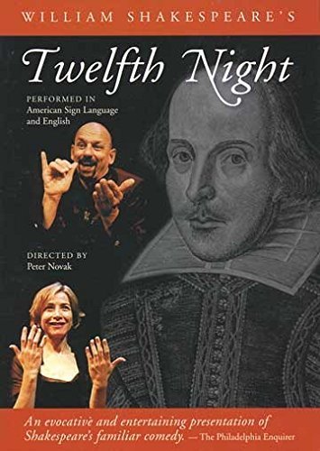 William Shakespeare'S Twelfth Night Dvd: Performed In American Sign Language And English