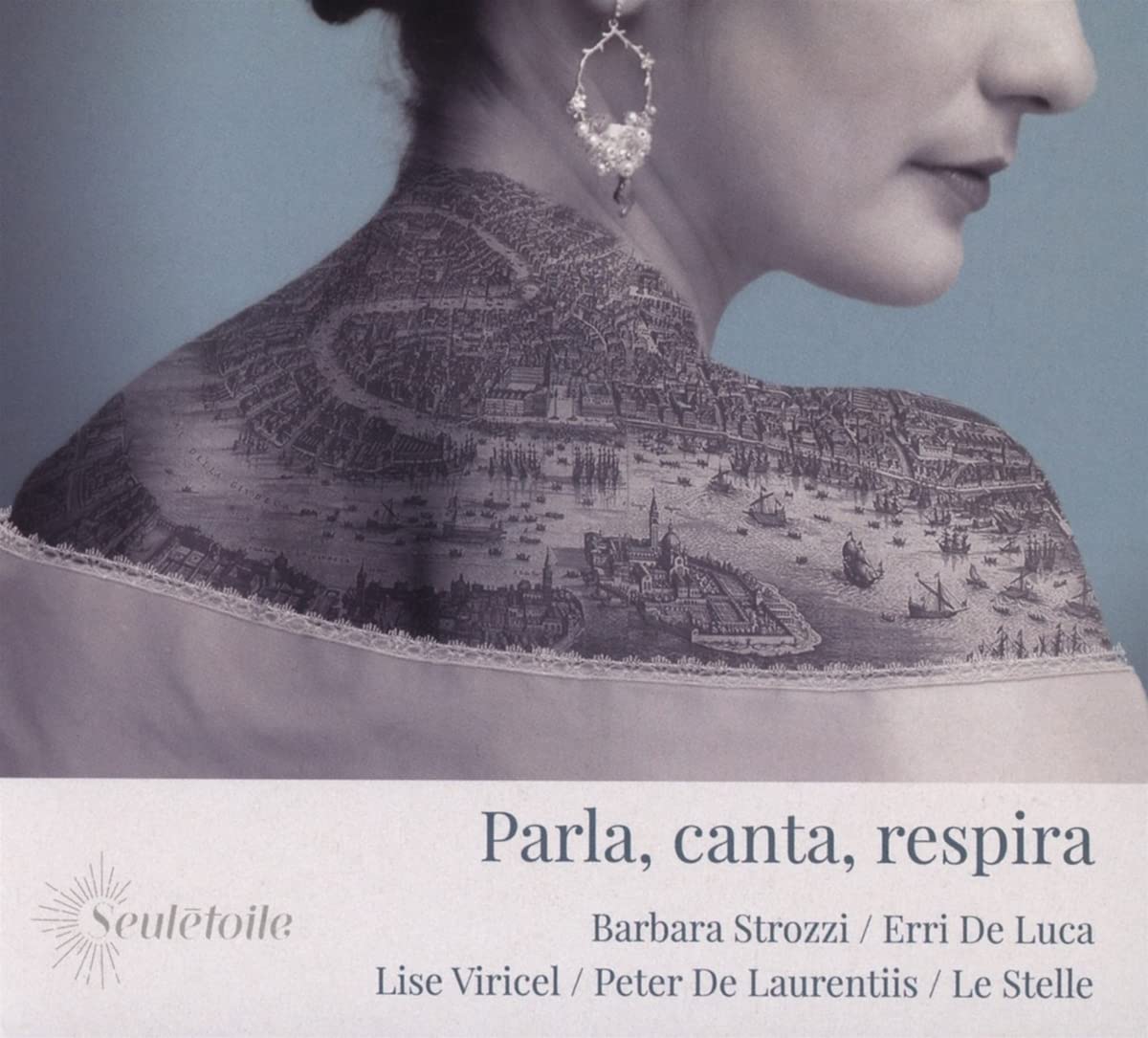 Barbara Strozzi - Parla, Canta, Respira