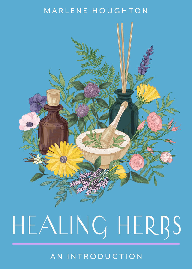 Healing Herbs: Your Plain & Simple Guide to Plant-Based Remedies for Common Ailments (Plain & Simple Series for Mind, Body, & Spirit