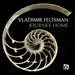Vladimir Feltsman: Journey Home