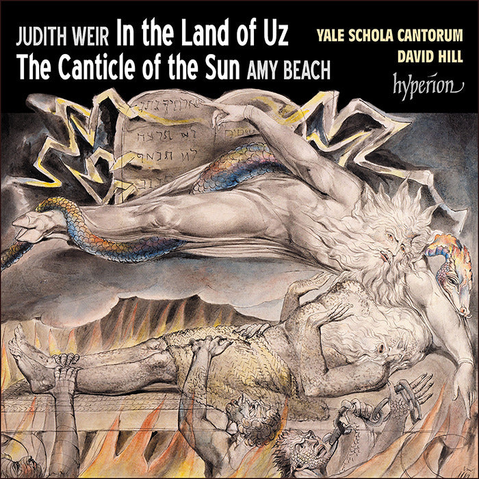 Judith Weir: In the Land of Uz/Amy Beach: The Canticle of the Sun