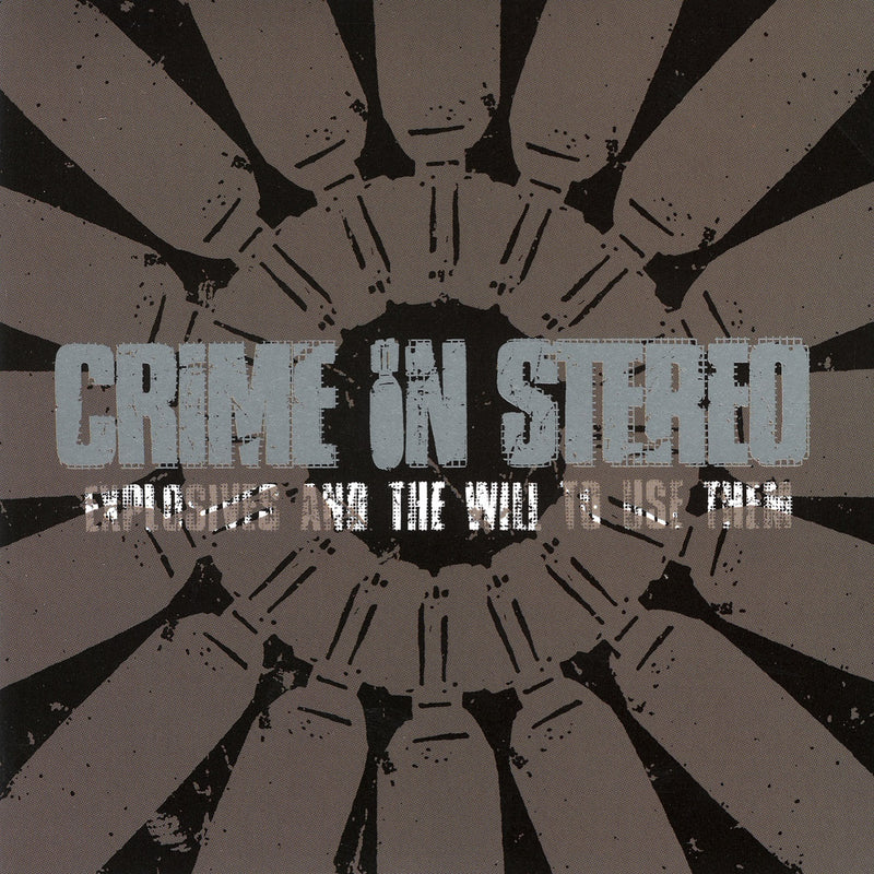 Explosives and the Will to Use Them (20th Anniversary Edition)