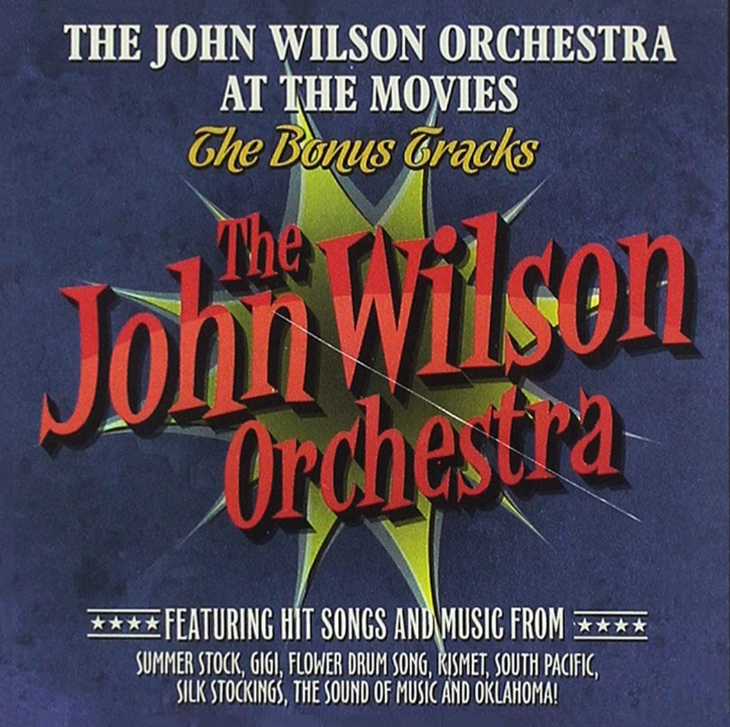 John Wilson Orchestra At The Movies-The Bonus Trac