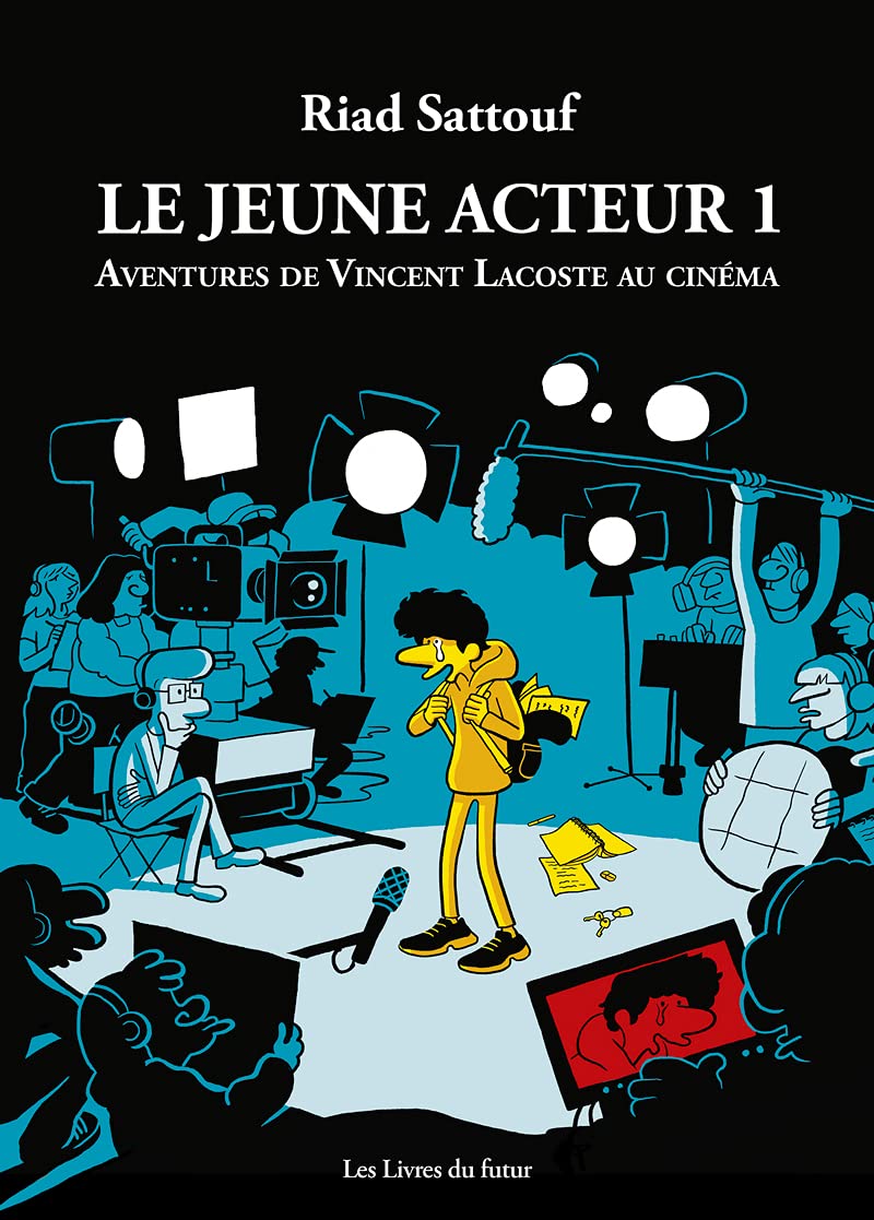 Le jeune acteur - Tome 01 Aventures de Vincent Lacoste au cinéma (01): Tome 1, Aventures de Vincent Lacoste au cinéma
