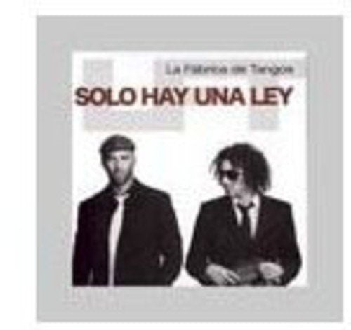 Solo Hay Una Ley