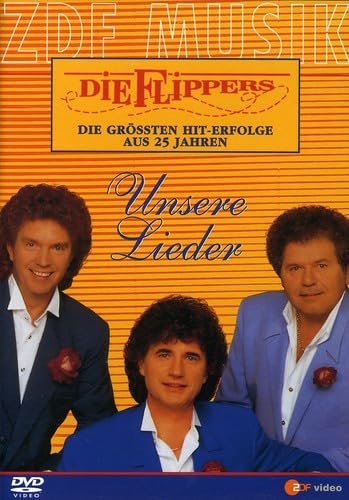 Die Flippers - Unsere Lieder