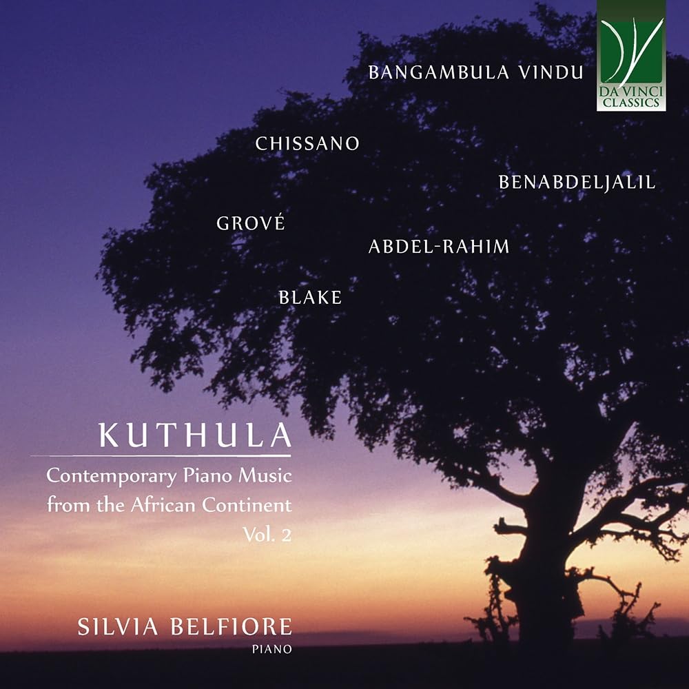 Kuthula: Contemporary Piano Music From The African Continent Vol. 2