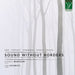 Audio Giovanni Mareggini / Kumi Uchimoto: Sound Without Borders