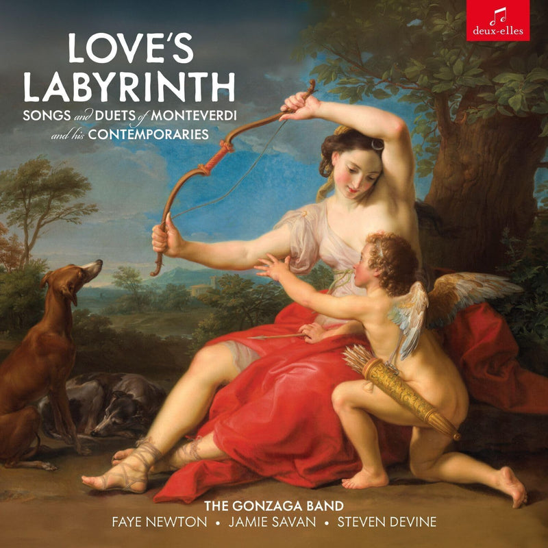 Love's Labyrinth: Songs and Duets of Monteverdi and His Contemporaries