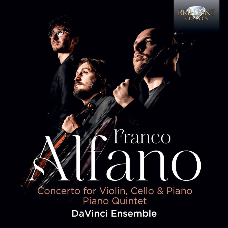 Franco Alfano: Concerto for Violin, Cello & Piano/Piano Quintet