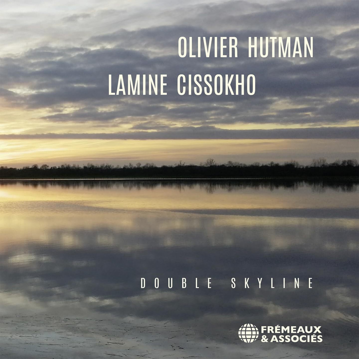 Olivier Hutman/Lamine Cissokho: Double Skyline