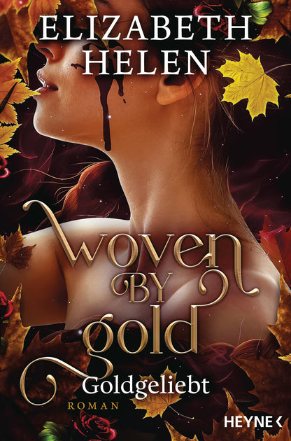 Woven by Gold – Goldgeliebt: Roman (Beasts of the Briar-Reihe, Band 2