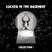 Locked in the Basement: Collection 1