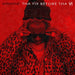 Tha Fix Before Tha VI (Ltd. Edt.