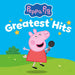 Peppa Pig Greatest Hits