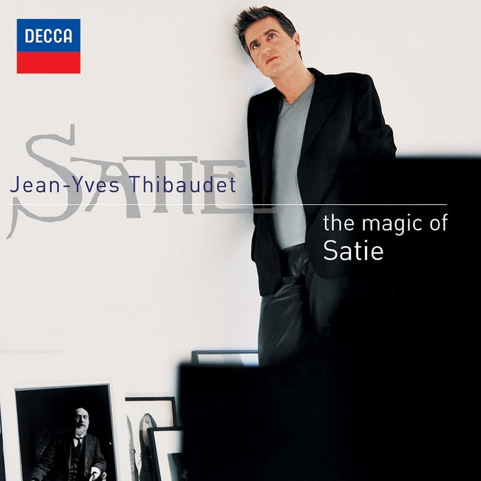 Jean-Yves Thibaudet: The Magic of Satie