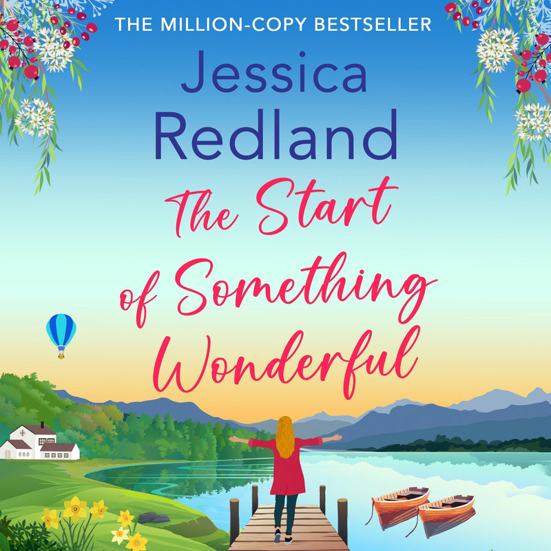 The Start of Something Wonderful: Escape to the Lakes, Book 1