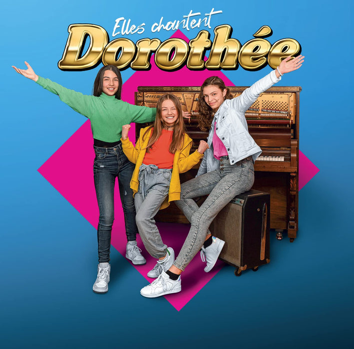 Audio Chloe, Maya, Zoe - Elles Chantent Dorothee