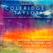Samuel Coleridge-Taylor: Toussaint L'ouverture/Ballade, Op. 4/...