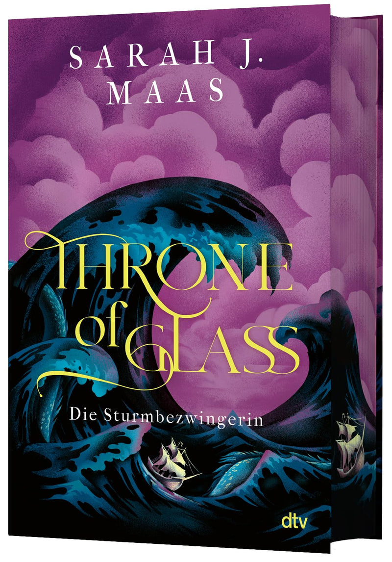 Throne of Glass – Die Sturmbezwingerin: Limitierte Sonderausgabe mit Wendeumschlag und hochveredelter Gestaltung (Die Throne of Glass-Reihe, Band 5