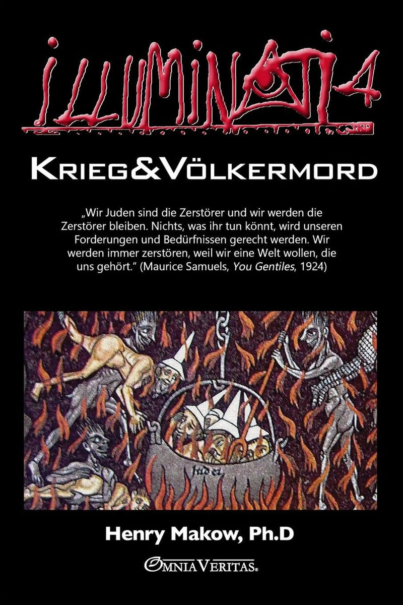 Illuminati 4 - Krieg und Völkermord