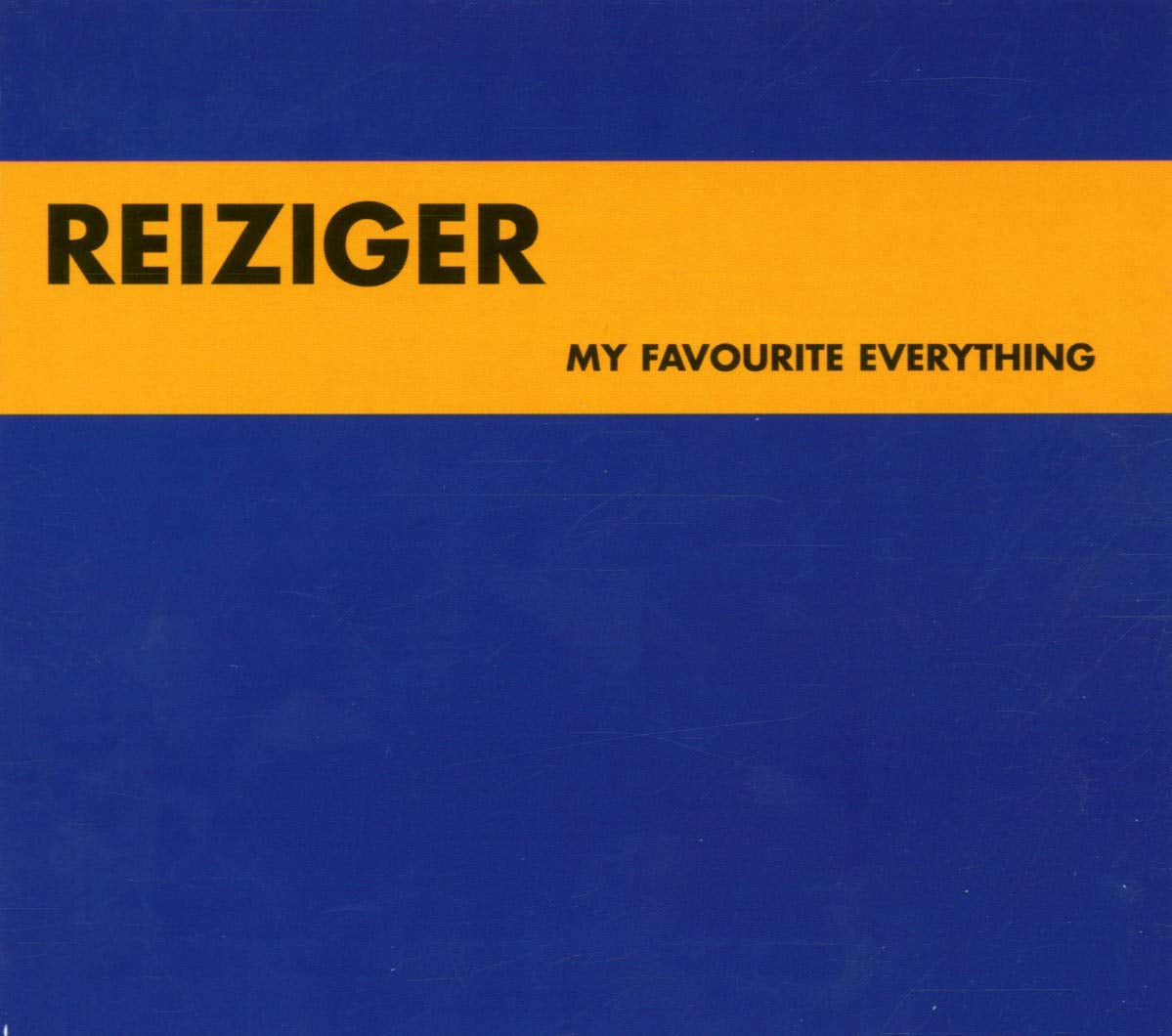 MY FAVOURITE EVERYTHING