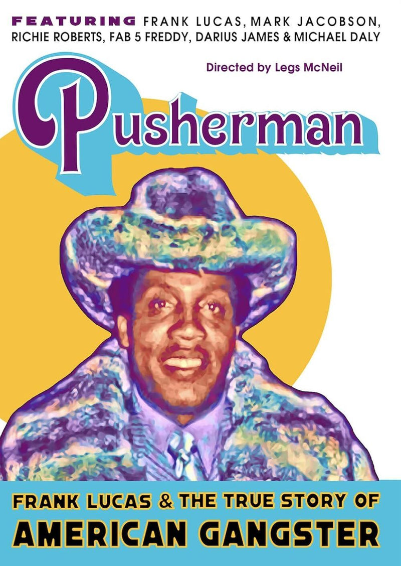 Pusherman: Frank Lucas & the True Story of American Gangster