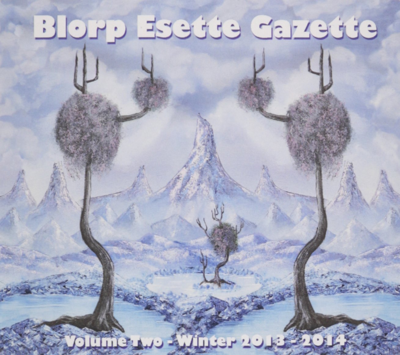 Los Angeles Free Music Society - The Blorp Esette Gazette, Volume 2