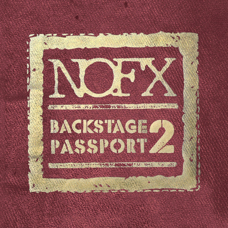 NOFX - Backstage Passport 2